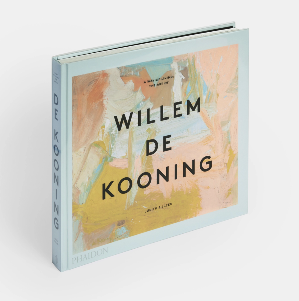 A Way Of Living The Art Of Willem De Kooning